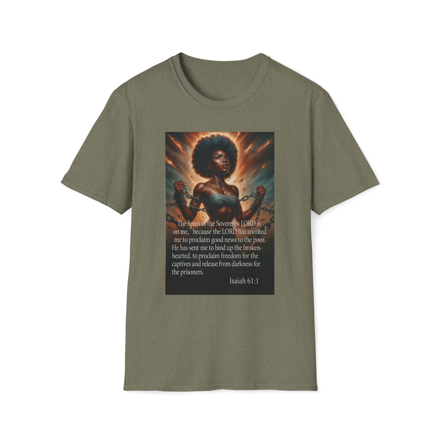 Break Every Chain Isaiah 61:1 Graphic Tee