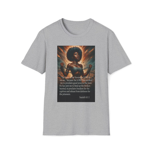 Break Every Chain Isaiah 61:1 Graphic Tee
